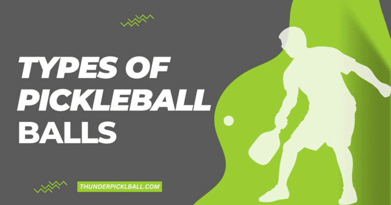 A Guide to Choosing the Right Pickleball Ball for Your Game in 2023