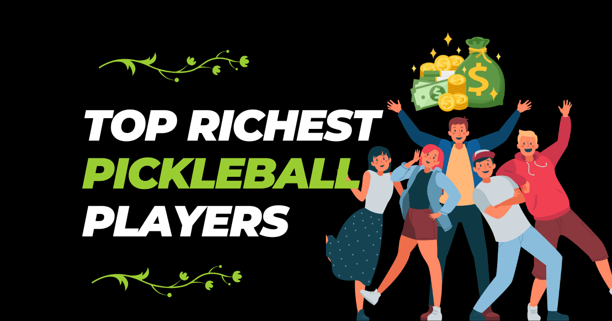 Richest pickleball players