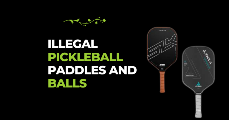 Illegal Pickleball Paddle and Balls
