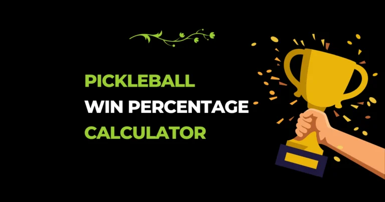 Pickleball Win Percentage Calculator