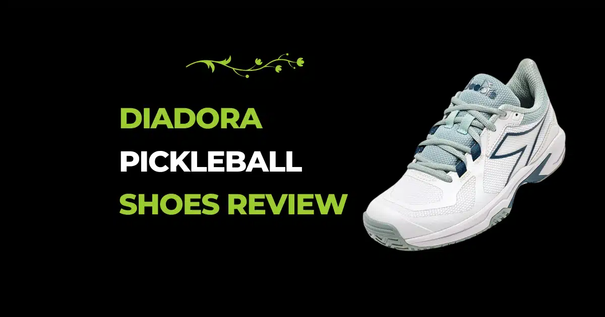 Diadora Pickleball Shoes Review